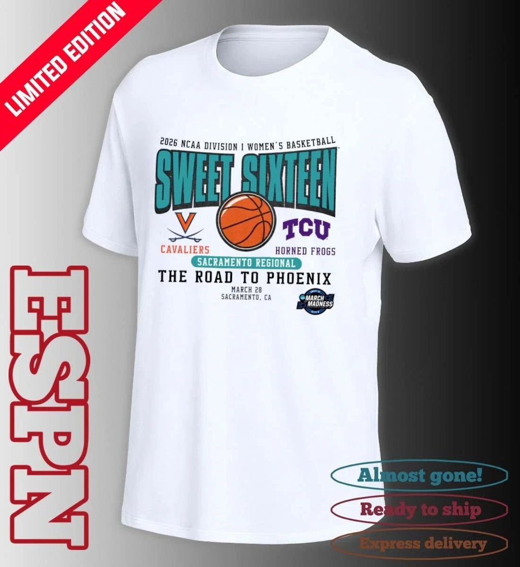 Virginia vs TCU 2026 NCAA DI Women’s Basketball Sweet Sixteen T-Shirt