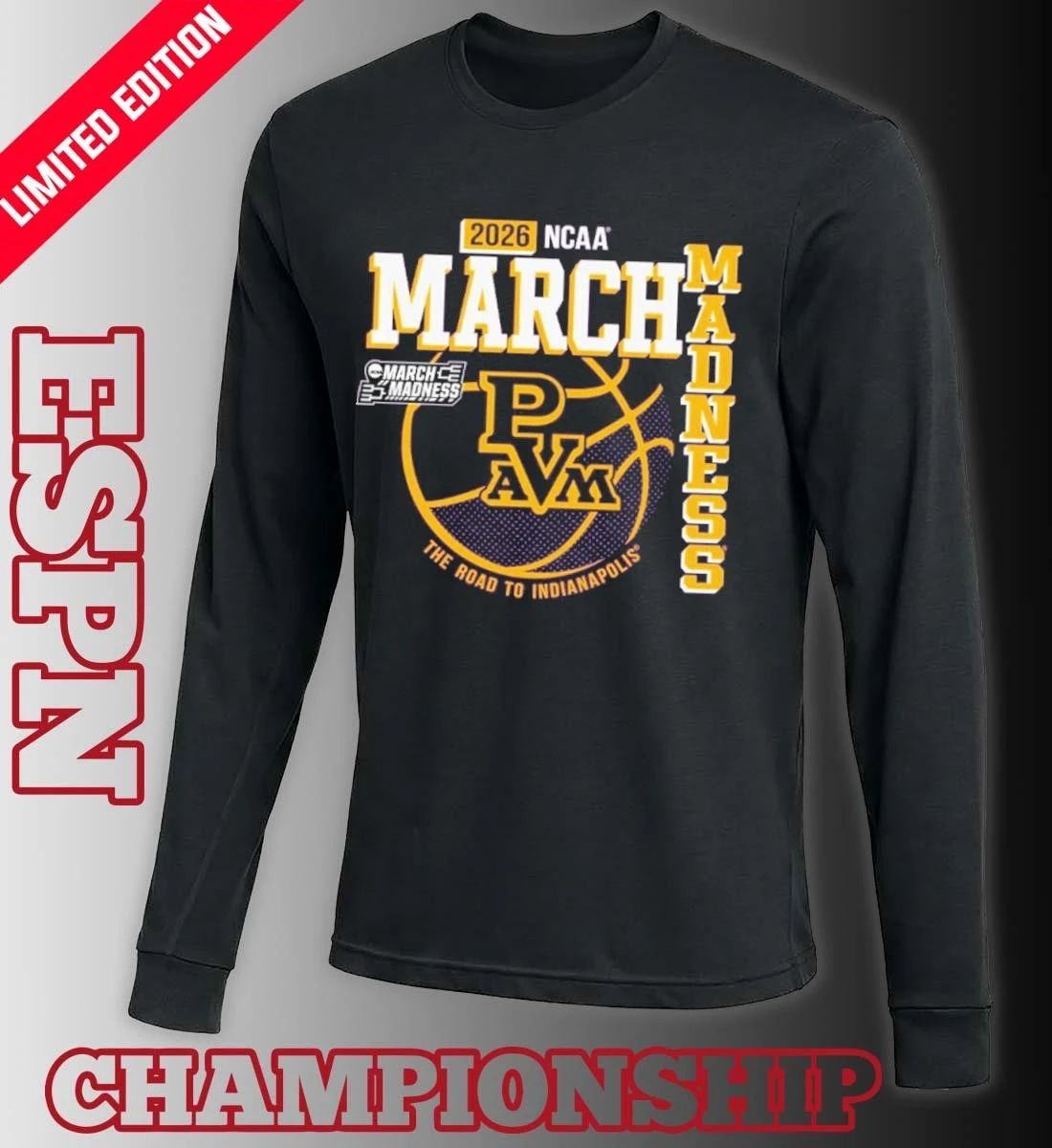 Prairie View A&M University Men’s Basketball 2026 March Madness Bound Shirt