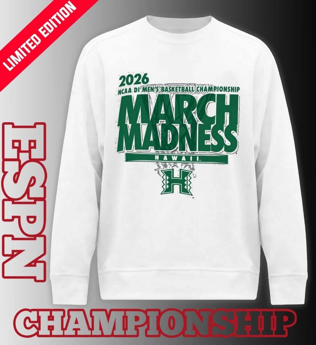 Hawaii Men’s Basketball Single Team NCAA March Madness Shirt