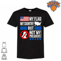 My Flag My Country But Not My President Anti Trump Political Protest Graphic Shirt