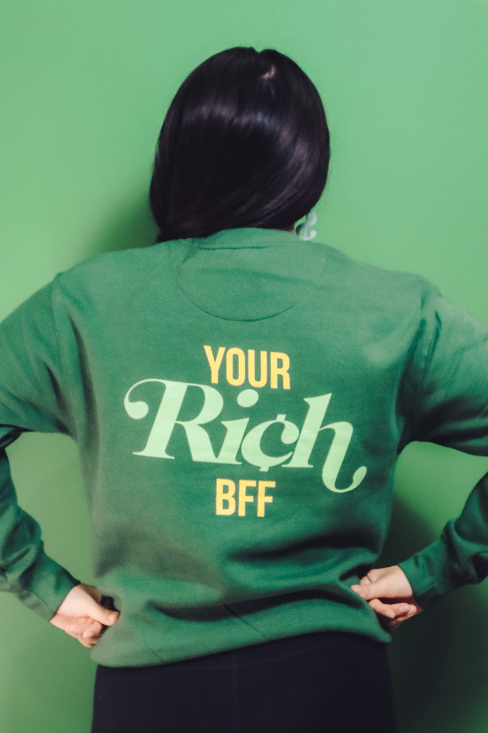 Your Rich BFF: 'Your Rich BFF' Forest Crewneck