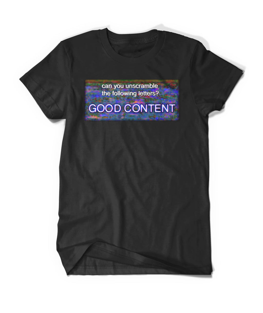 good content shirt