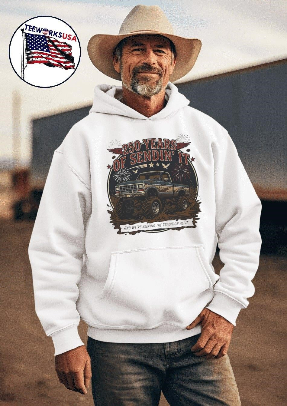 250 Years Of Sendin’ It And We’Re Keeping The Tradition Alive Truck Shirt